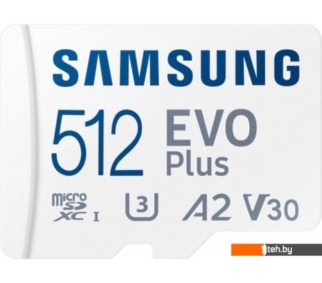  - Карты памяти Samsung EVO Plus 2024 microSDXC 512GB (с адаптером) - EVO Plus 2024 microSDXC 512GB (с адаптером)